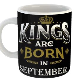 Kings are Born in September Mug