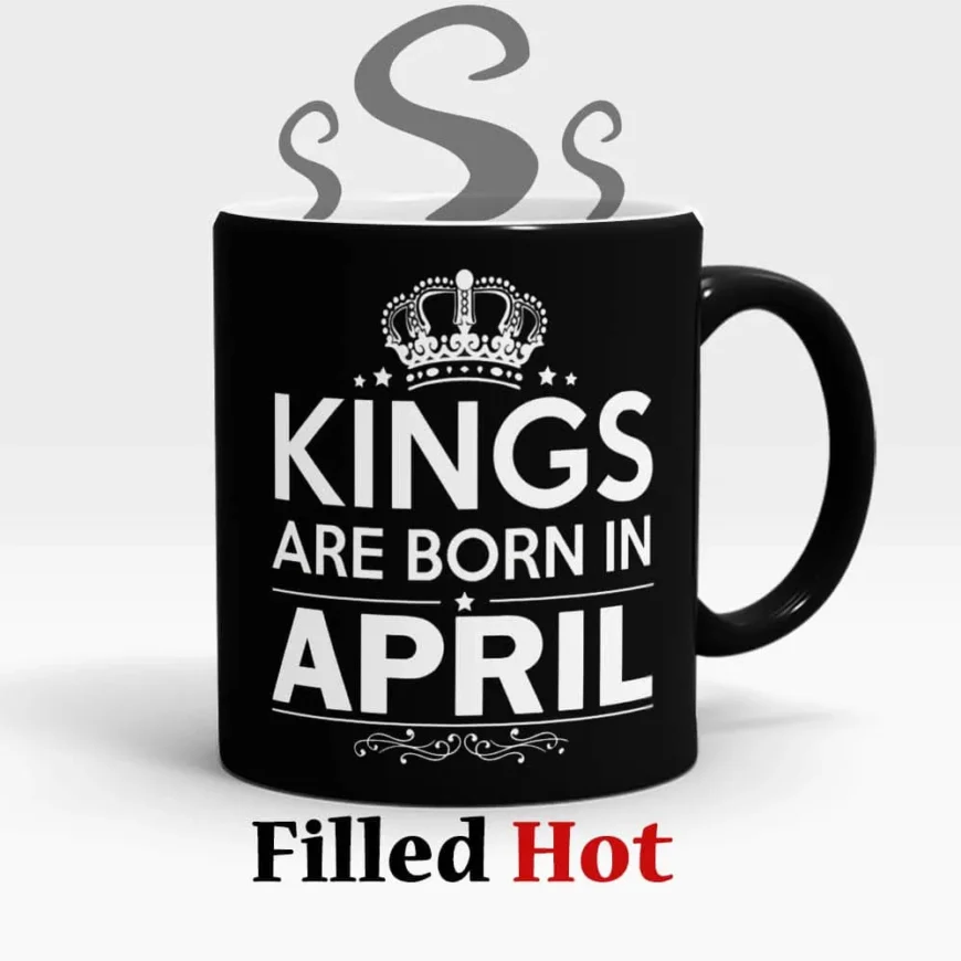 Kings are born in April best birthday gift for Kings who Born in April